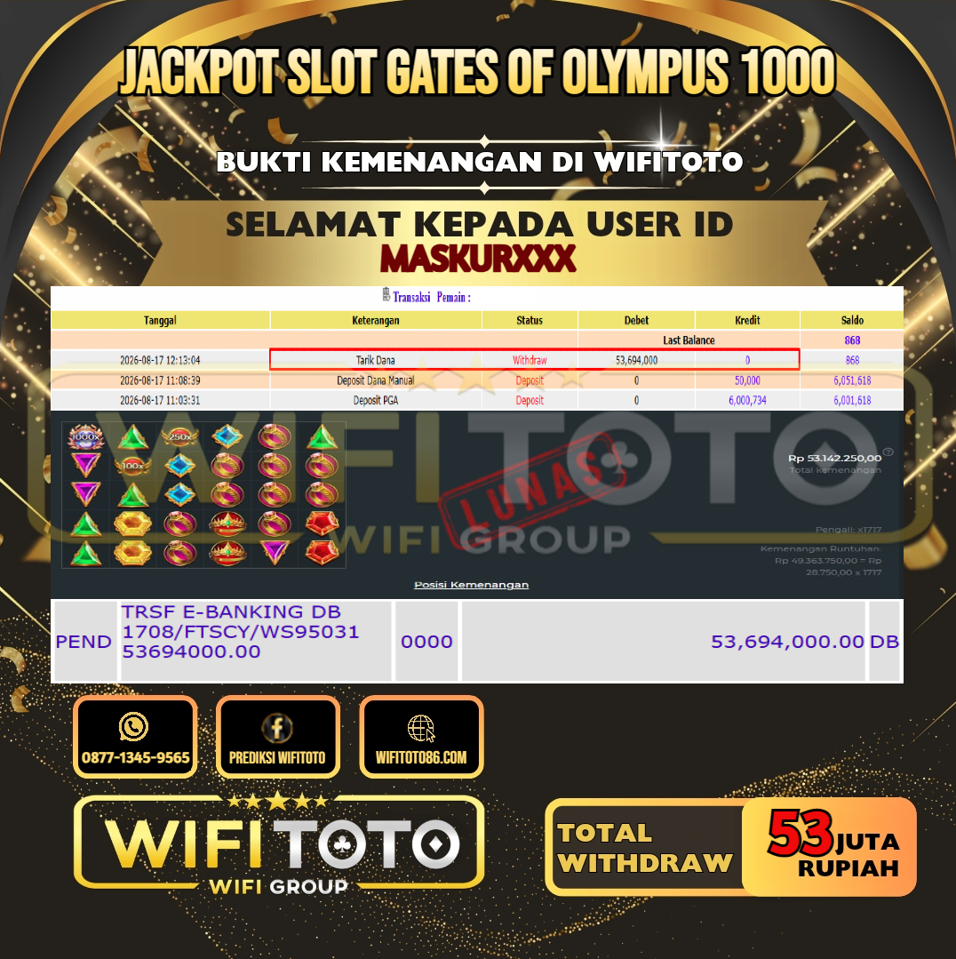 WIFITOTO JACKPOT SLOT GATES OF OLYMPUS 1000 RP.53.000.000,- LUNAS USER ID : MASKUR***